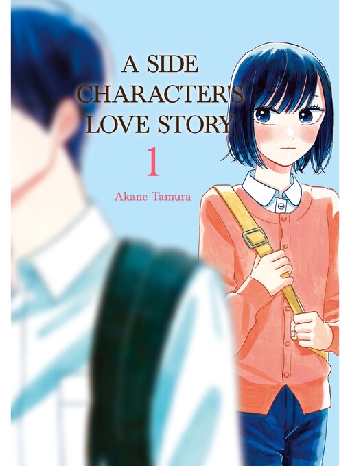 Title details for A Side Character's Love Story, Volume 1 by Akane Tamura - Wait list